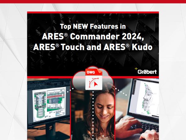 ARES CAD 2024 Top Features