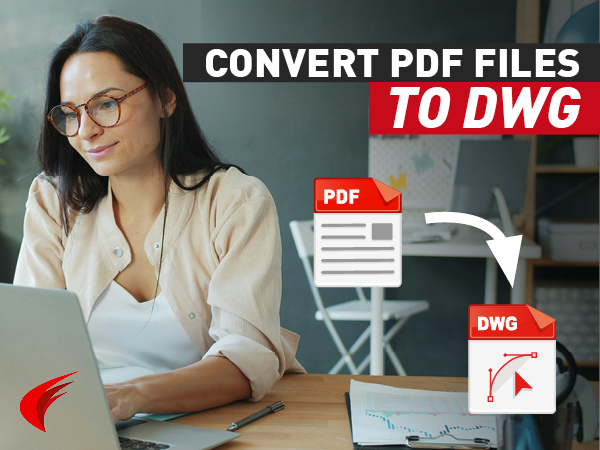 Convert PDF Files to DWG